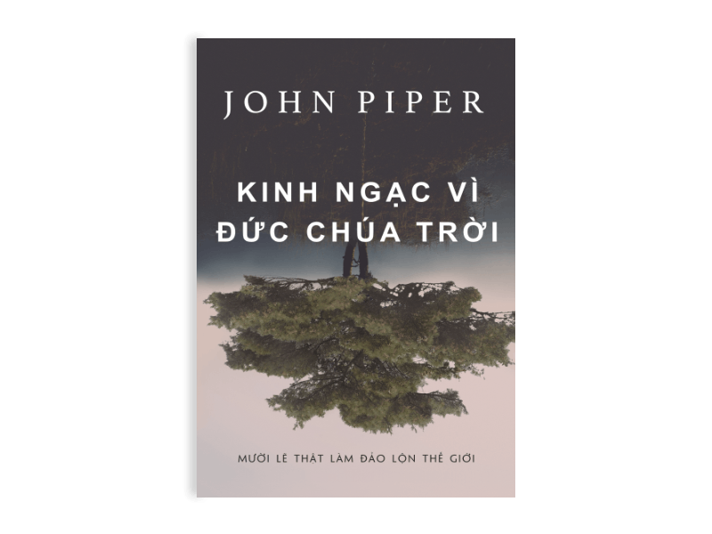 Kinh ngạc vì Đức Chúa Trời