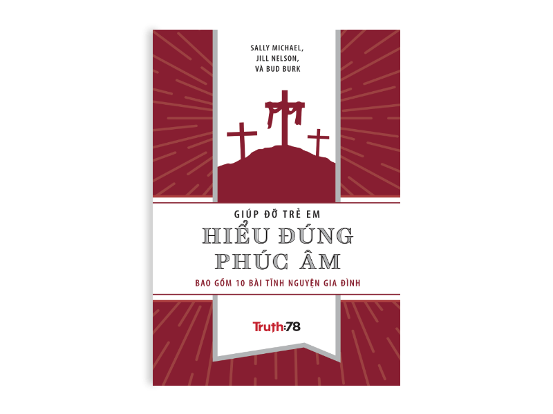 Giúp đỡ trẻ em hiểu đúng Phúc âm